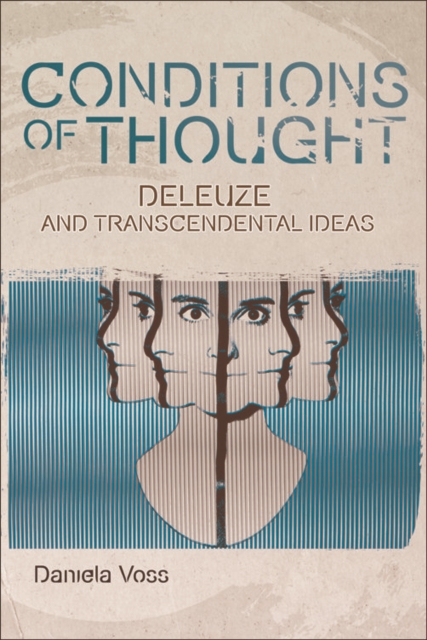 Conditions of Thought : Deleuze and Transcendental Ideas, EPUB eBook