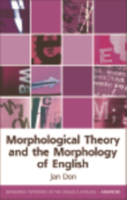 Morphological Theory and the Morphology of English, EPUB eBook
