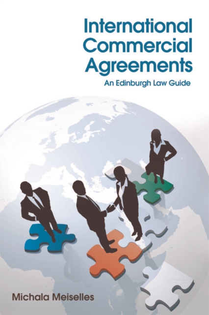 International Commercial Agreements : An Edinburgh Law Guide, Hardback Book