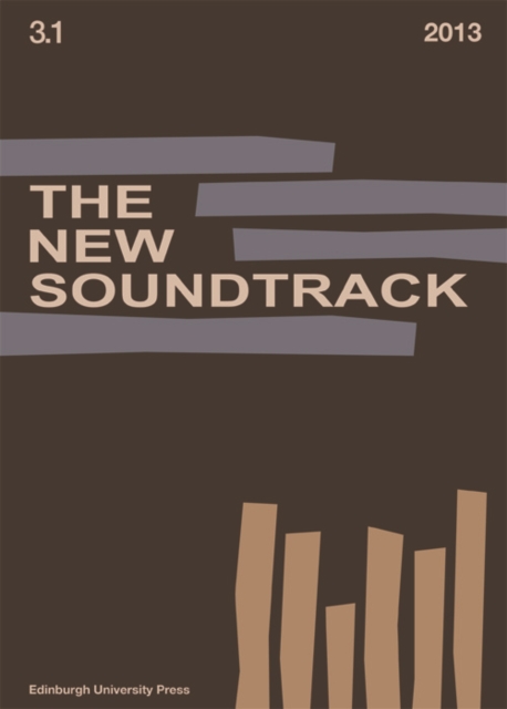 The New Soundtrack : Volume 3, Issue 1, Paperback / softback Book