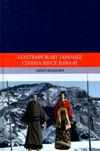 Contemporary Japanese Cinema Since Hana-Bi, Hardback Book