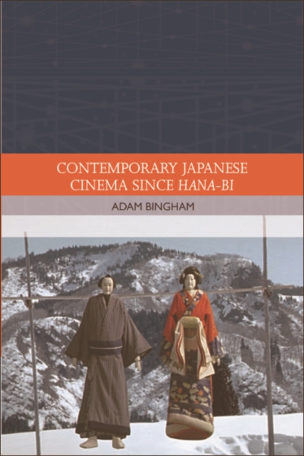 Contemporary Japanese Cinema Since Hana-Bi, EPUB eBook