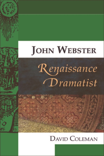 John Webster, Renaissance Dramatist, EPUB eBook