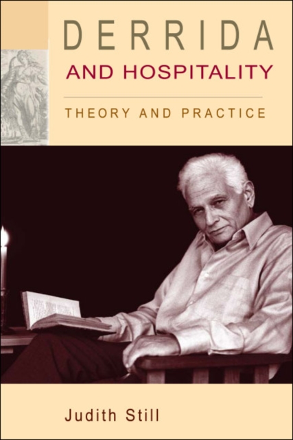 Derrida and Hospitality : Theory and Practice, EPUB eBook