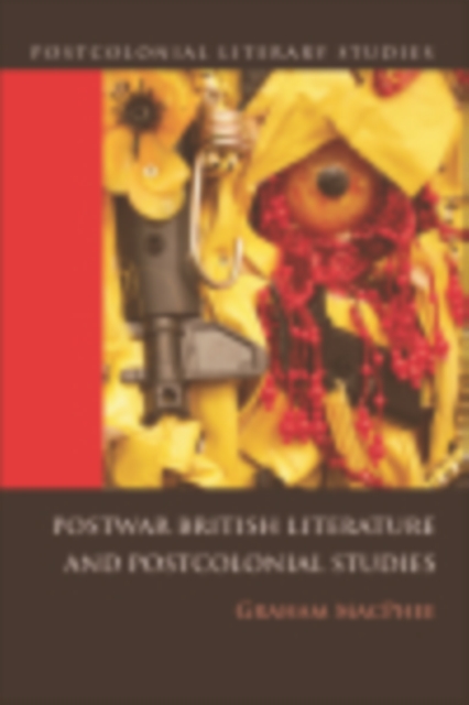 Postwar British Literature and Postcolonial Studies, EPUB eBook