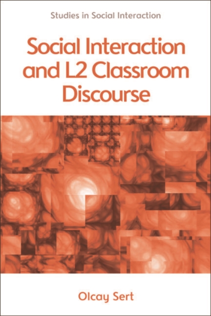 Social Interaction and L2 Classroom Discourse, EPUB eBook