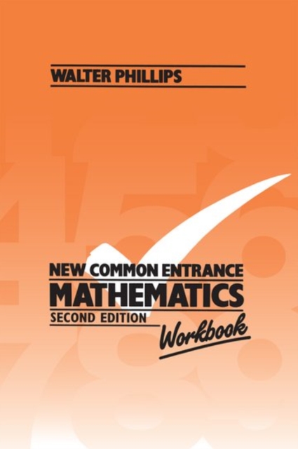 New Common Entrance Mathematics - Workbook, Spiral bound Book