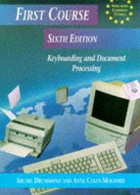 First Course Keyboarding and Document Processing, Paperback Book