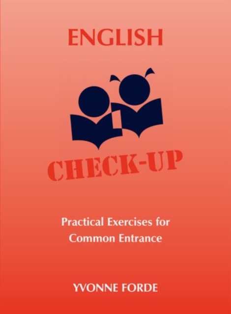 English Check-Up - Practical Exercises for Common Entrance, Spiral bound Book