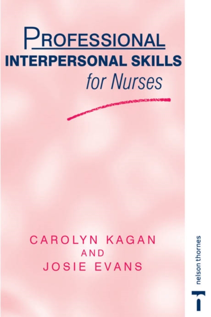 PROF INTERPERSONAL SKILLS FORNURSES, Paperback / softback Book