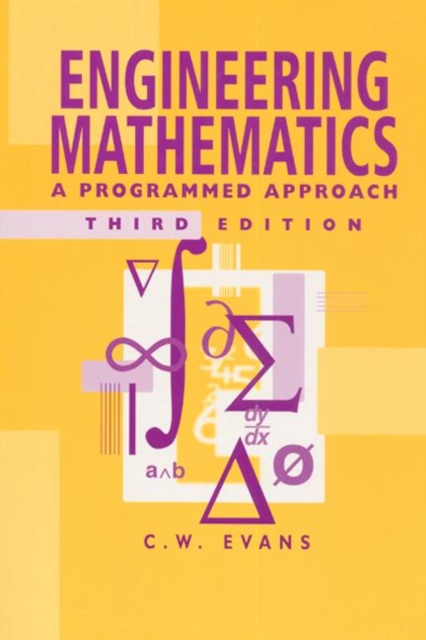 Engineering Mathematics : A Programmed Approach, 3th Edition, Paperback / softback Book