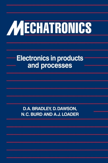 Mechatronics : Electronics in Products and Processes, Paperback / softback Book