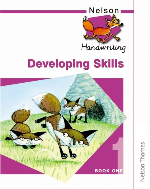 Nelson Handwriting Developing Skills Book 1, Paperback Book