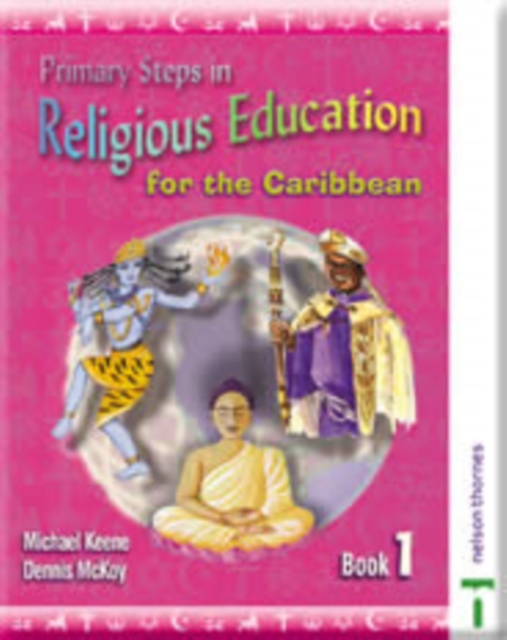 Primary Steps in Religious Education for the Caribbean Book 1, Paperback Book