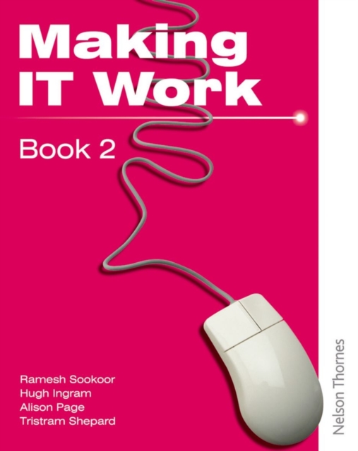 Making IT Work 2 : Information and Communication Technology, Paperback Book