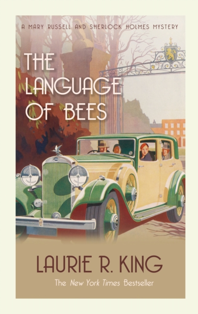 The Language of Bees : A puzzling mystery for Mary Russell and Sherlock Holmes, Paperback / softback Book