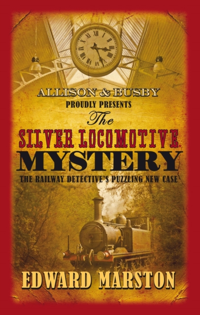 The Silver Locomotive Mystery, EPUB eBook