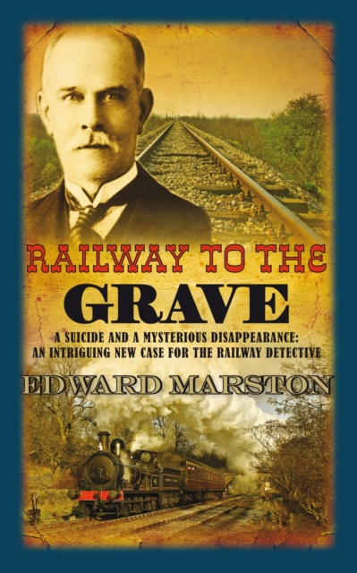 Railway to the Grave : The bestselling Victorian mystery series, Paperback / softback Book
