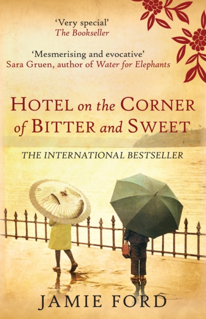 Hotel on the Corner of Bitter and Sweet, EPUB eBook
