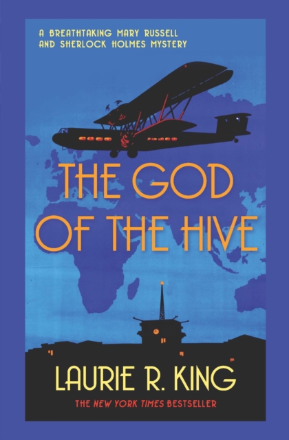The God of the Hive : A thrilling mystery for Mary Russell and Sherlock Holmes, Paperback / softback Book