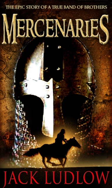 Mercenaries : The epic adventure of a true band of brothers, EPUB eBook