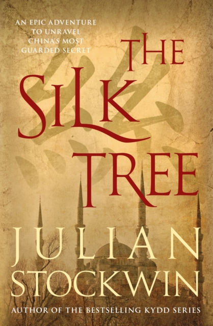 The Silk Tree : An epic adventure to unravel China's most guarded secret, Paperback / softback Book