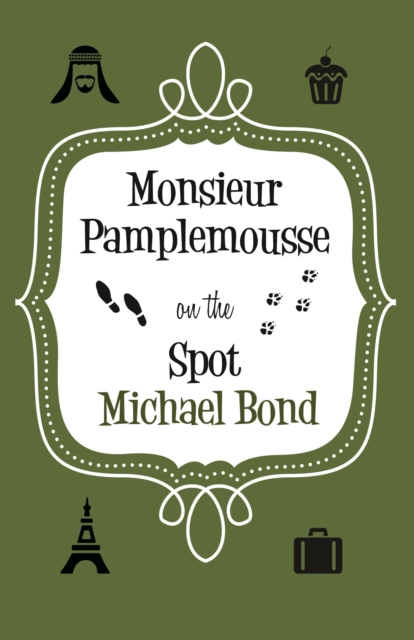 Monsieur Pamplemousse On the Spot, EPUB eBook