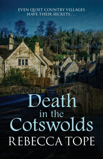 Death in the Cotswolds : The captivating cosy crime series, Paperback / softback Book