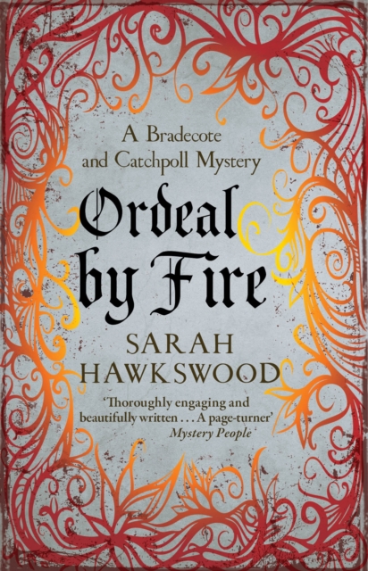Ordeal by Fire : Bradecote and Catchpoll 2, Paperback / softback Book