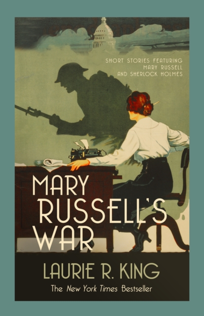 Mary Russell's War : A captivating mystery for Mary Russell and Sherlock Holmes, Paperback / softback Book