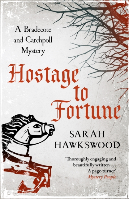 Hostage to Fortune : The gripping mediaeval mystery series, Paperback / softback Book