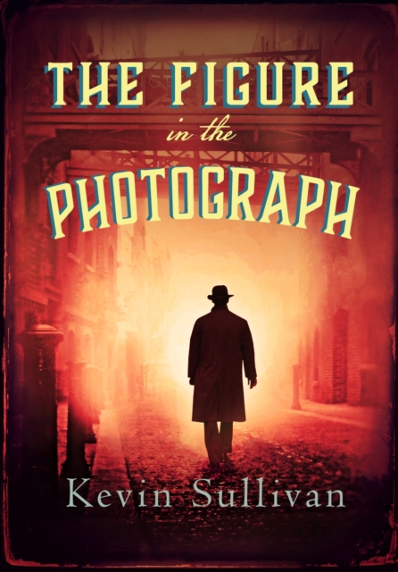 The Figure in the Photograph, Paperback / softback Book