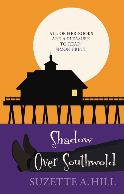 Shadow Over Southwold : The wonderfully witty classic mystery, Hardback Book