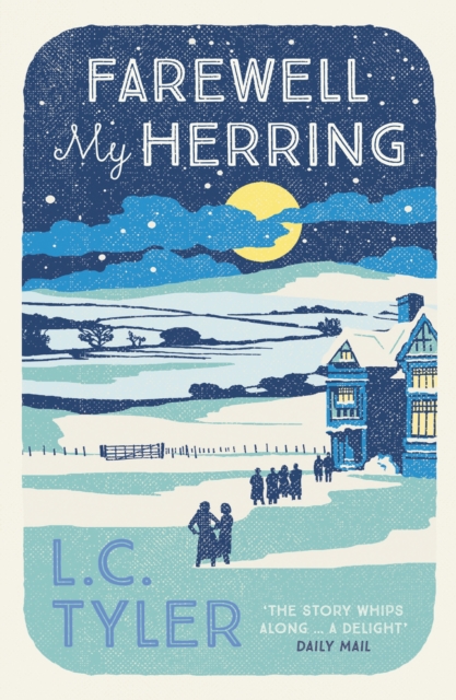 Farewell My Herring : The witty crime romp, Paperback / softback Book