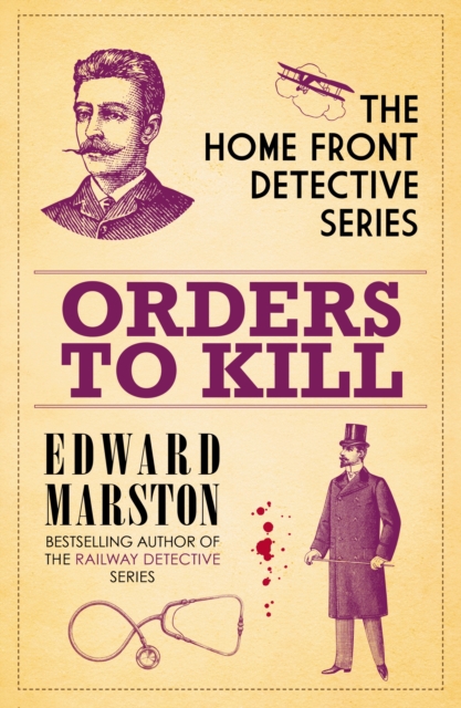 Orders to Kill : The compelling WWI murder mystery series, Paperback / softback Book