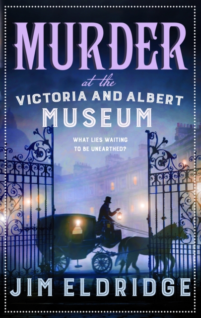 Murder at the Victoria and Albert Museum : The enthralling historical whodunnit, Hardback Book