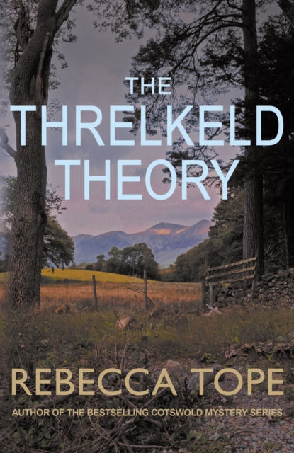 The Threlkeld Theory : The gripping English cosy crime series, Paperback / softback Book