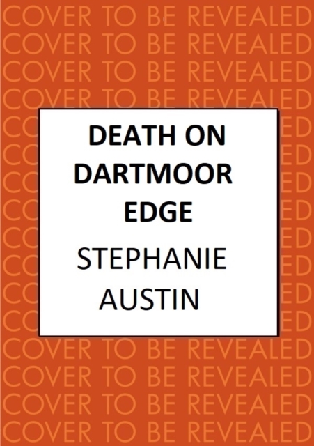 Death on Dartmoor Edge : The page-turning cosy crime series, Hardback Book