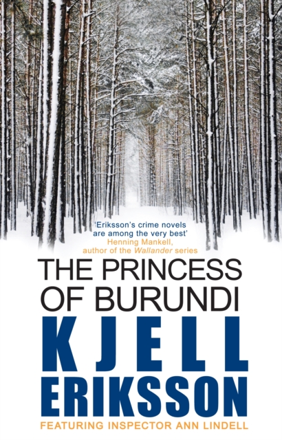 The Princess of Burundi : Winner of the Swedish Crime Writer's Academy Best Novel Award, Paperback / softback Book