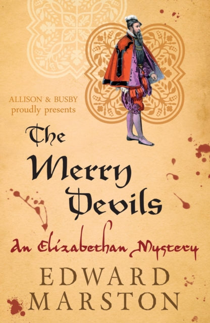 The Merry Devils : The dramatic Elizabethan whodunnit, EPUB eBook
