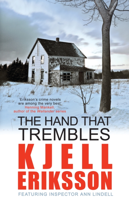 The Hand That Trembles : The addictive Swedish crime series, Paperback / softback Book
