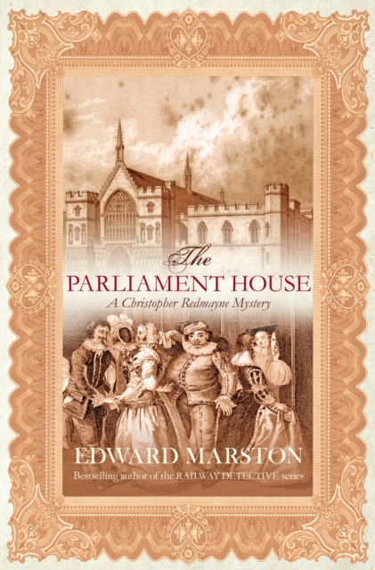 The Parliament House : The thrilling historical whodunnit, Paperback / softback Book