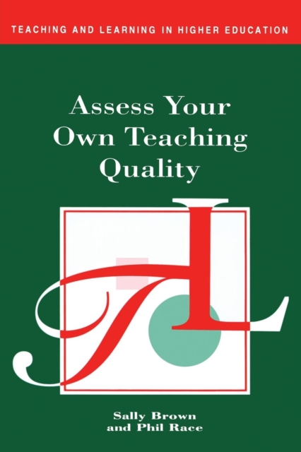Assess Your Own Teaching Quality, Paperback / softback Book