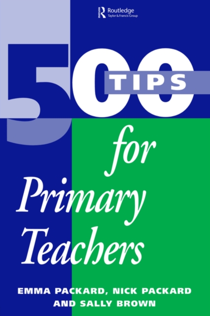 500 Tips for Primary School Teachers, Paperback / softback Book