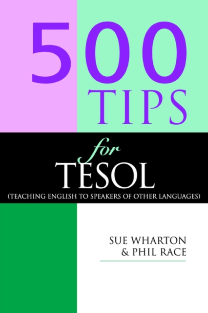500 Tips for TESOL Teachers, Paperback / softback Book
