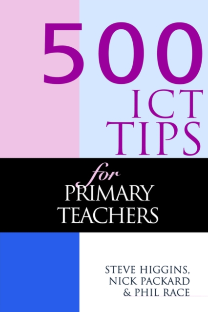 500 ICT Tips for Primary Teachers, Paperback / softback Book