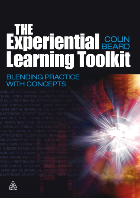 The Experiential Learning Toolkit : Blending Practice with Concepts, EPUB eBook