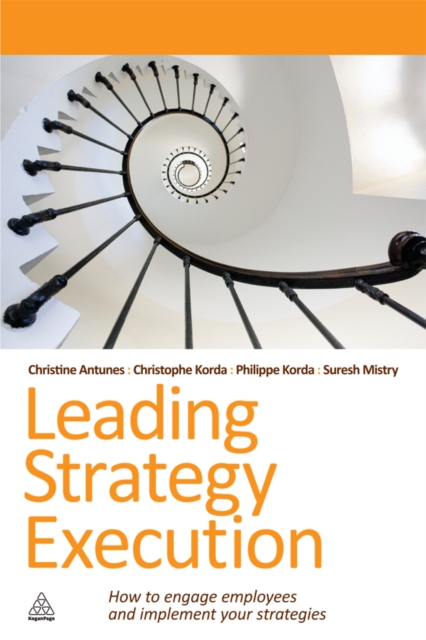 Leading Strategy Execution : How to Engage Employees and Implement Your Strategies, EPUB eBook