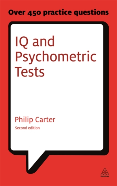 IQ and Psychometric Tests : Assess Your Personality Aptitude and Intelligence, Paperback / softback Book