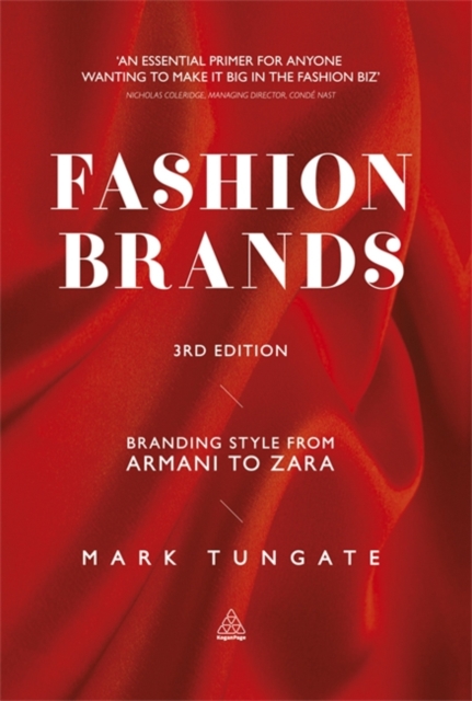 Fashion Brands : Branding Style from Armani to Zara, Paperback / softback Book